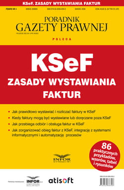 KSeF Zasady wystawiania faktur - ebook - Praca zbiorowa