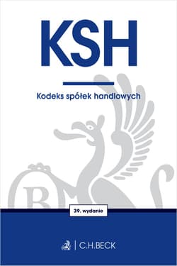 KSH. Kodeks spółek handlowych wyd. 39 - Opracowanie Zbiorowe
