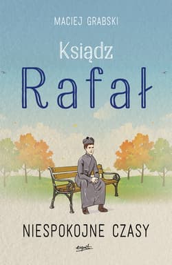 Ksiądz Rafał 2 - ebook - Maciej Grabski