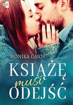 Książę musi odejść - Monika Gajos