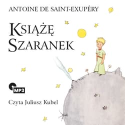 Książę Szaranek - audiobook - Antoine de Saint-Exupery