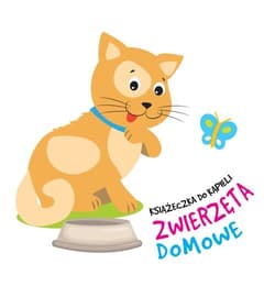 Książeczka do kąpieli z łódeczką Zwierzęta domowe - Opracowanie Zbiorowe