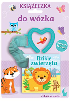 Książeczka do wózka Dzikie zwierzęta - Opracowanie Zbiorowe