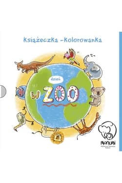 Książeczka kolorowanka dzień z zoo - Opracowanie Zbiorowe