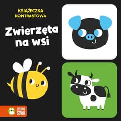Książeczka kontrastowa Zwierzęta na wsi - Opracowanie Zbiorowe