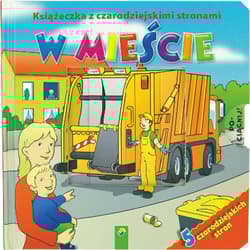 Książeczka z czarodziejskimi stronami W mieście - Lisa Mauer