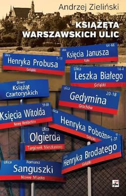 Książęta warszawskich ulic - Andrzej Zieliński