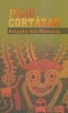 Książka dla Manuela - Julio Cortazar
