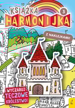 Książka harmonijka 3 Wyczaruj tęczowe królestwo