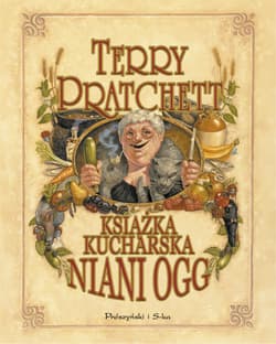 Książka kucharska niani Ogg - Terry Pratchett