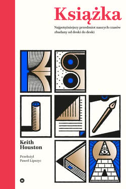 Książka Najpotężniejszy przedmiot naszych czasów zbadany od deski do deski - Keith Houston