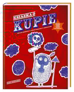 Książka o kupie. Epicka podróż przez ludzki układ pokarmowy - Milada Rezková