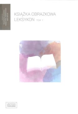 Książka obrazkowa Leksykon Tom 1 - Praca zbiorowa