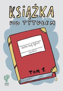 Książka pod tytułem (tom 1) - Robert Trojanowski