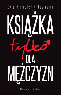 Książka tylko dla mężczyzn - Ewa Kempisty-Jeznach