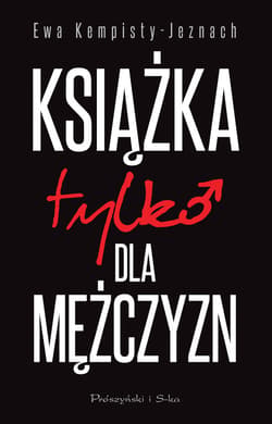 Książka tylko dla mężczyzn - ebook - Ewa Kempisty-Jeznach