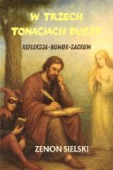 Książka w trzech tonacjach duszy - Zenon Sielski