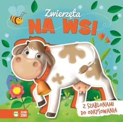 Książka z szablonem Zwierzęta na wsi - Opracowanie Zbiorowe