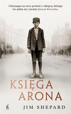 Księga Arona - Jim Shepard