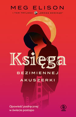 Księga Bezimiennej Akuszerki - ebook - Meg Elison