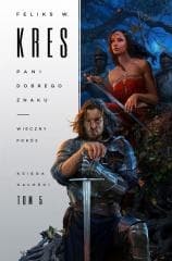Księga Całości T.5 - Feliks Kres