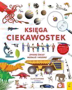 Księga ciekawostek - Clive Gifford