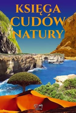 Księga cudów natury wyd. 2 - Opracowanie Zbiorowe