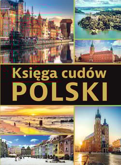 Księga cudów Polski - J. Majcher
