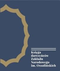 Księga darczyńców Zakładu Narodowego -  Pękalska Marta