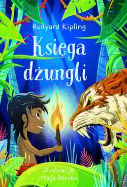 Księga dżungli - Kipling Rudyard