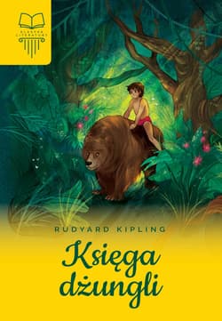 Księga dżungli - Kipling Rudyard