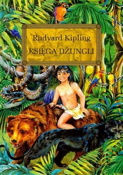 Księga dżungli - Kipling Rudyard