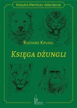 Księga dżungli - Kipling Rudyart