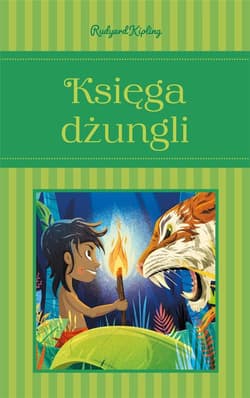 Księga dżungli - Kipling Rudyard