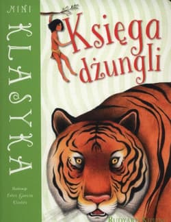 Księga dżungli - Rudyard, Kipling