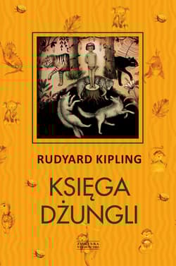 Księga Dżungli - Kipling Rudyard