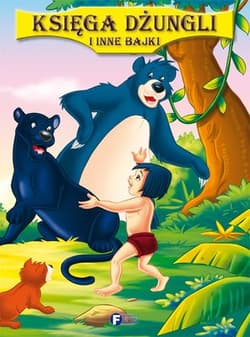 Księga dżungli i inne bajki - Opracowanie Zbiorowe