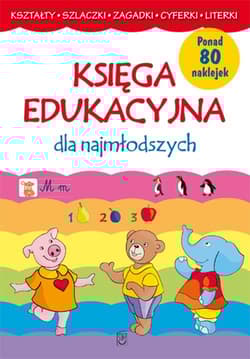 Księga edukacyjna dla najmłodszych - Joanna  Babula