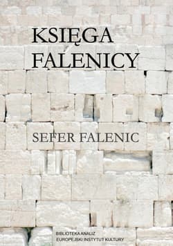 Księga Falenicy / Sefer Falenic - Opracowanie Zbiorowe