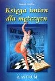 Księga imion dla mężczyzn - Iwona Huchla