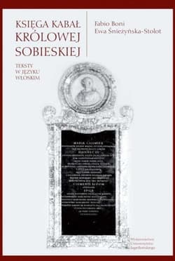 Księga kabał królowej Sobieskiej - Boni Fabio