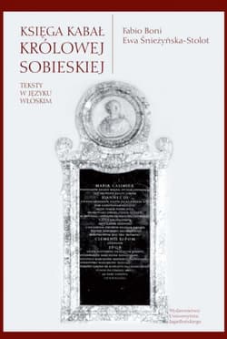 Księga kabał królowej Sobieskiej - Boni Fabio