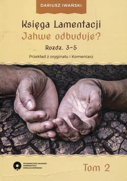 Księga Lamentacji Jahwe odbuduje Tom 2 Rozdział 3-5