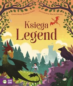 Księga legend - Opracowanie Zbiorowe