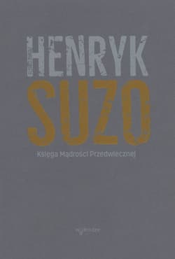 Księga mądrości przedwiecznej - Henryk Suzo