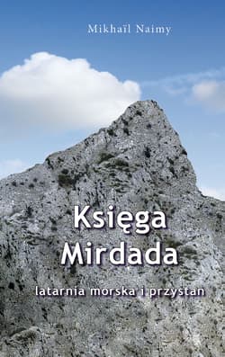 Księga Mirdada latarnia morska i przystań - Mikhail Naimy
