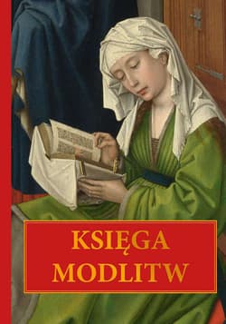 Księga modlitw - Opracowanie Zbiorowe