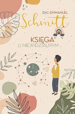 Księga o niewidzialnym [wydanie 2020] - Eric-Emmanuel Schmitt