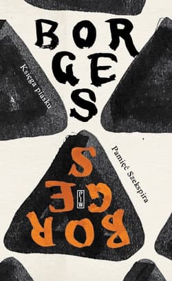 Księga piasku. Pamięć Szekspira - Borges Jorge Luis