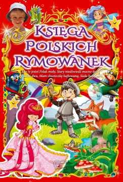 Księga polskich rymowanek - Opracowanie Zbiorowe